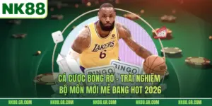 Cá Cược Bóng Rổ - Trải Nghiệm Bộ Môn Mới Mẻ Đang Hot 2026