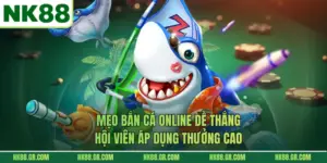 Mẹo Bắn Cá Online Dễ Thắng, Hội Viên Áp Dụng Thưởng Cao