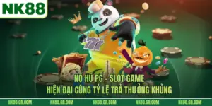 Nổ Hũ PG – Slot Game Hiện Đại Cùng Tỷ Lệ Trả Thưởng Khủng