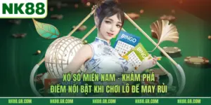 Xổ Số Miền Nam - Khám Phá Điểm Nổi Bật Khi Chơi Lô Đề May Rủi